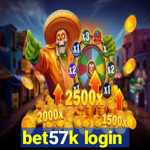 bet57k login